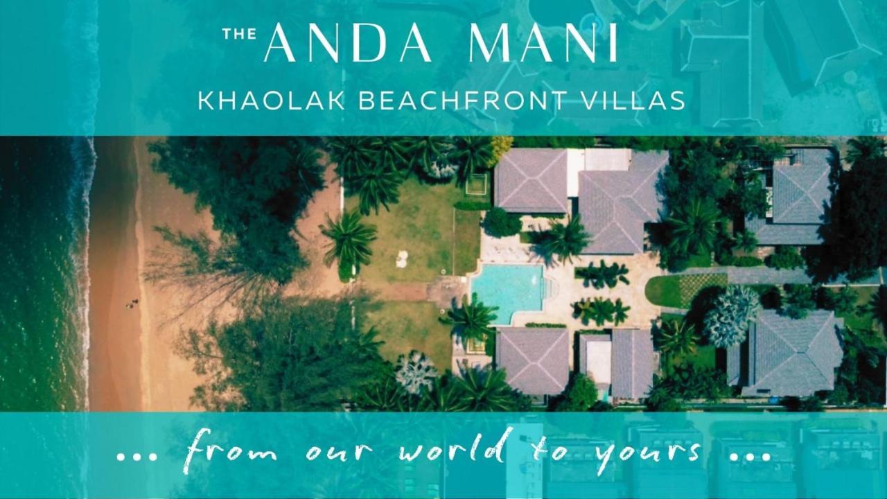 The Anda Mani Khaolak Beachfront Villas Khao Lak Esterno foto
